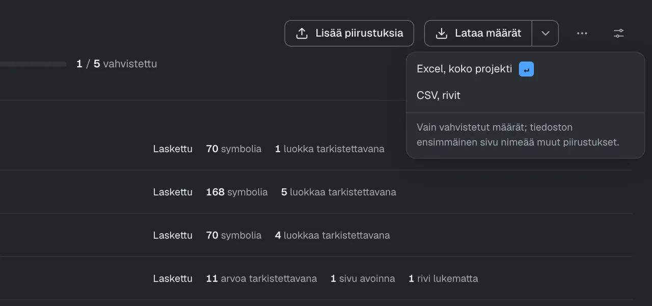 Lataa määrät -valikko: Excel koko projektista tai CSV riveittäin.