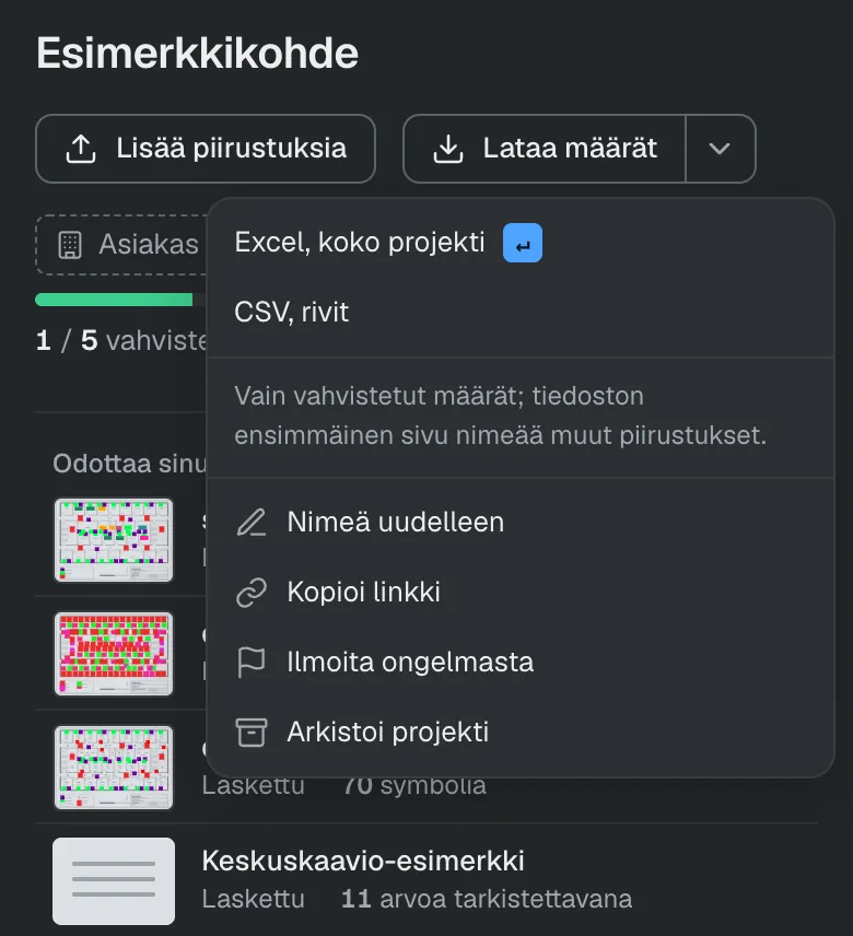 Lataa määrät -valikko: Excel koko projektista tai CSV riveittäin.